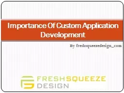 Importance Of Custom Application Development