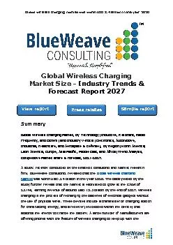 ﻿Global Wireless Charging Market Size - Industry Trends & Forecast Report 2027