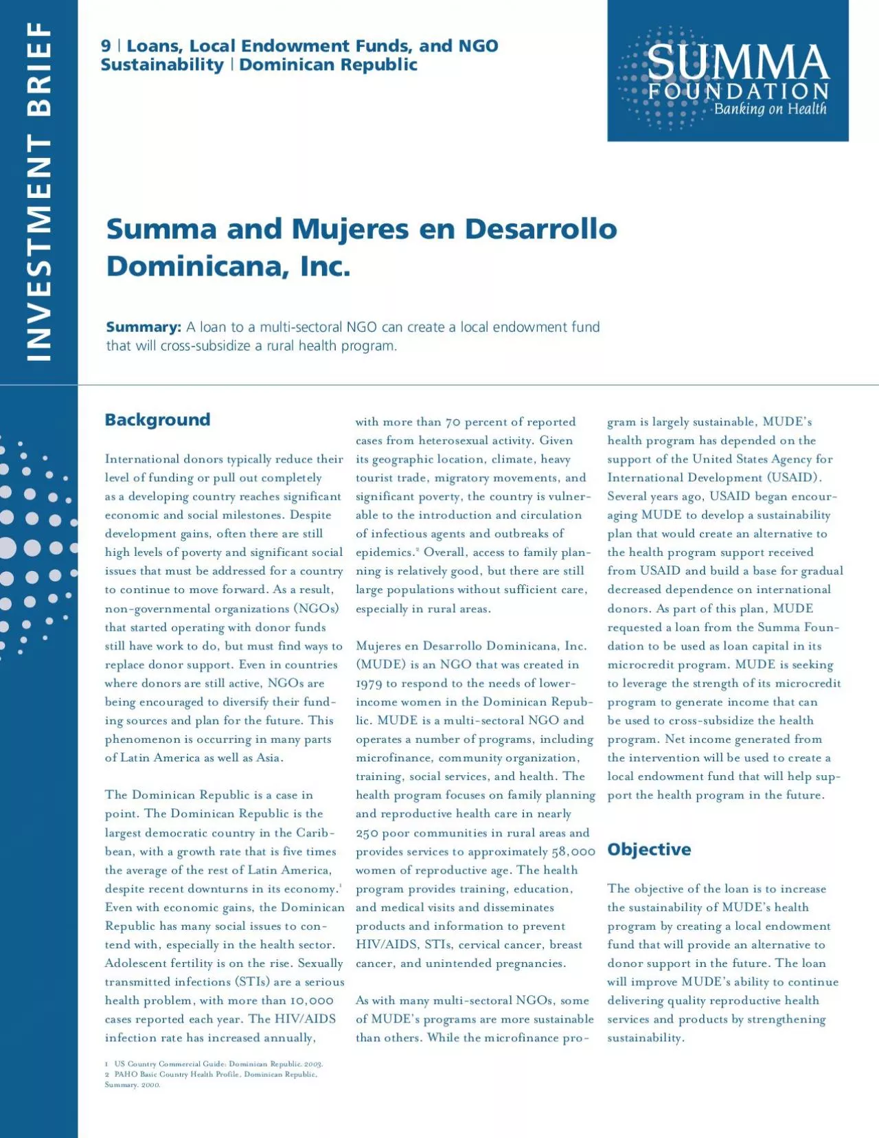 PDF-Summa and Mujeres en Desarrollo A loan to a multisectoral NGO can cre