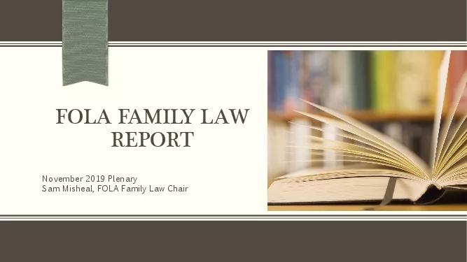 FOLA FAMILY LAW REPORT November 2019 PlenarySam Misheal FOLA Family La