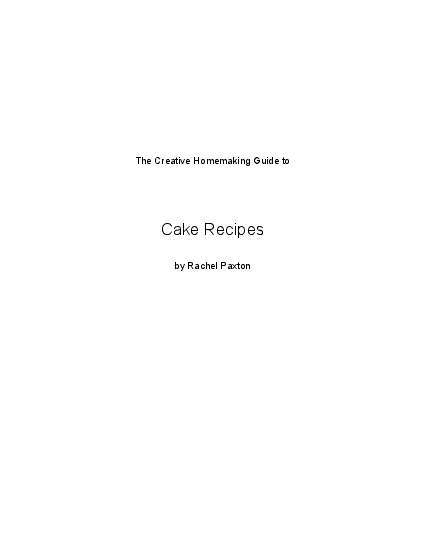 The Creative Homemaking Guide to    Cake Recipes  by Rachel Paxton