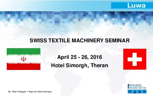 Swiss Textile Machinery Seminar   April 2016  I  Page