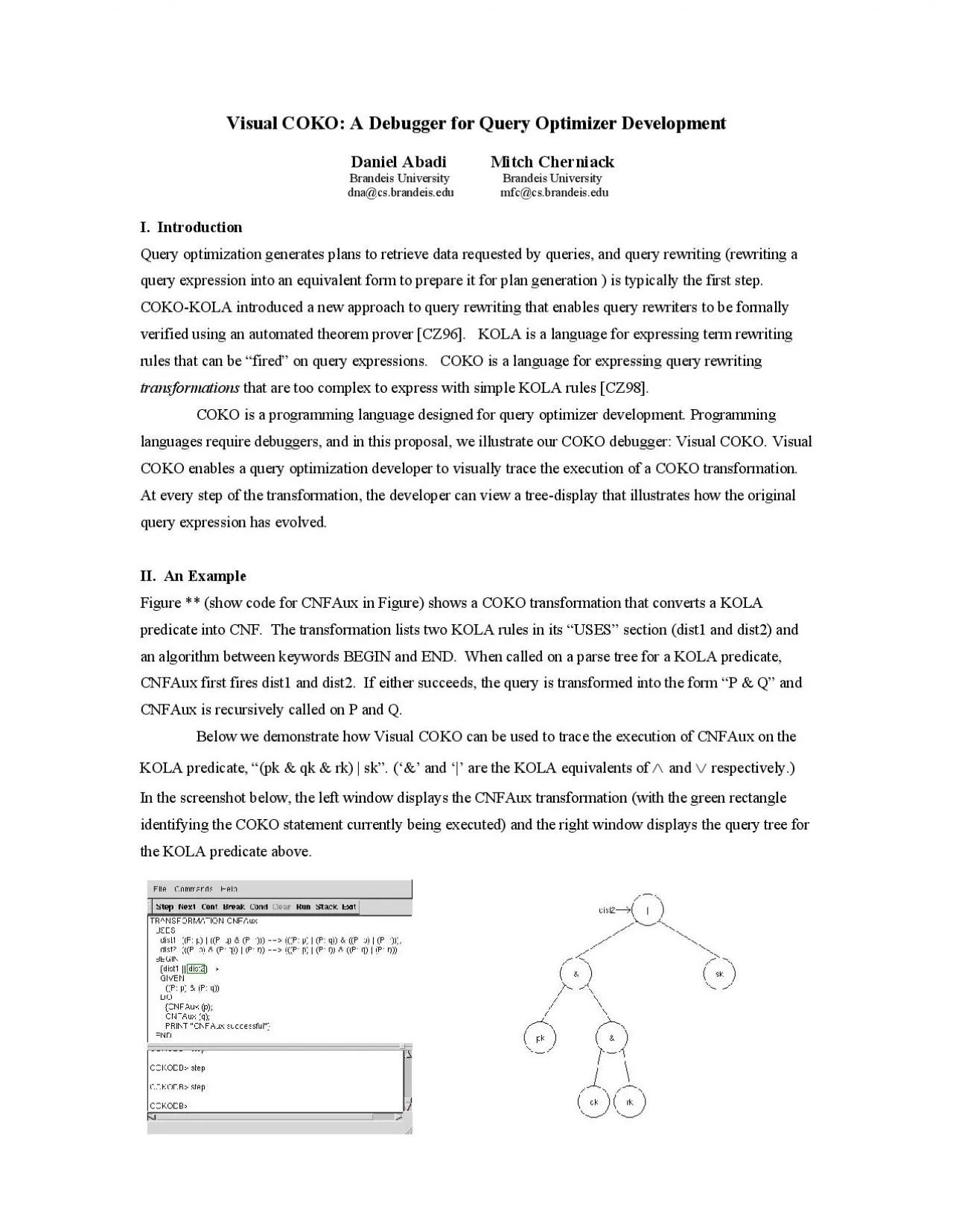 PDF-Query Optimizer Development Daniel Abadi Mitch CherniackBra