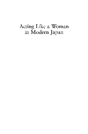 PDF-Acting Like a Woman in Modern Japan