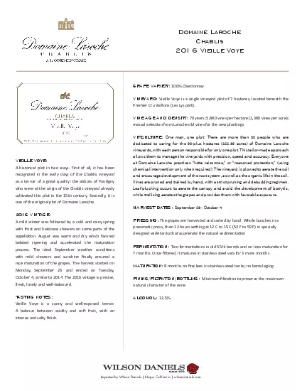 Domaine Laroche 2016 Vieille VoyeGRAPE VARIETY100 ChardonnayVINEYARDVi