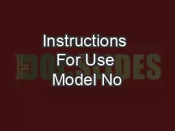 Instructions For Use Model No