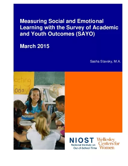 Measuring Social and Emotional Learning with the Survey of Academic an