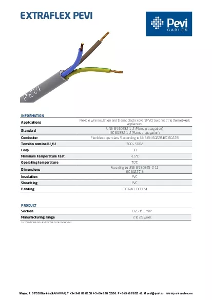 INFORMATIONApplicationsFlexible wire insulation and thermoplastic cove