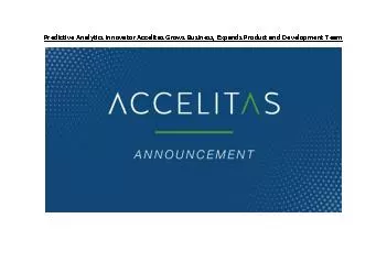 Predictive Analytics Innovator Accelitas Grows Business, Expands Product and Development
