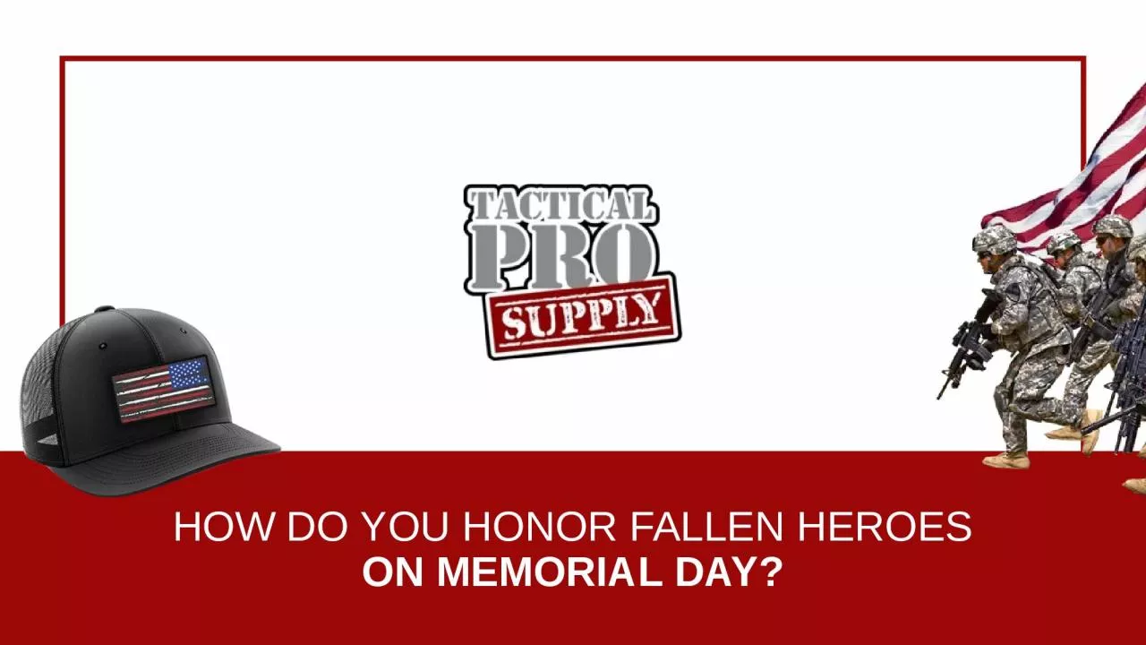 PPT-Ways to Honor Soldiers on Memorial Day