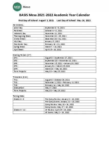 BASIS Mesa20212022 Academic Year CalendarFirst Day of School August  2