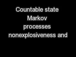 Countable state Markov processes nonexplosiveness and