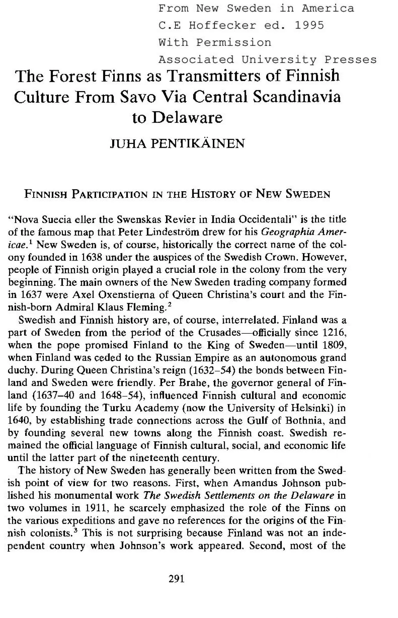 PDF-Finns who settled in had not moved directly from Finland spent several