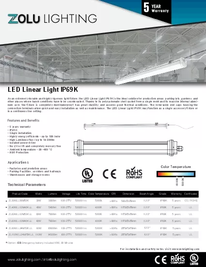 As an extremely durable and highly vigorous light fixture the LED Line