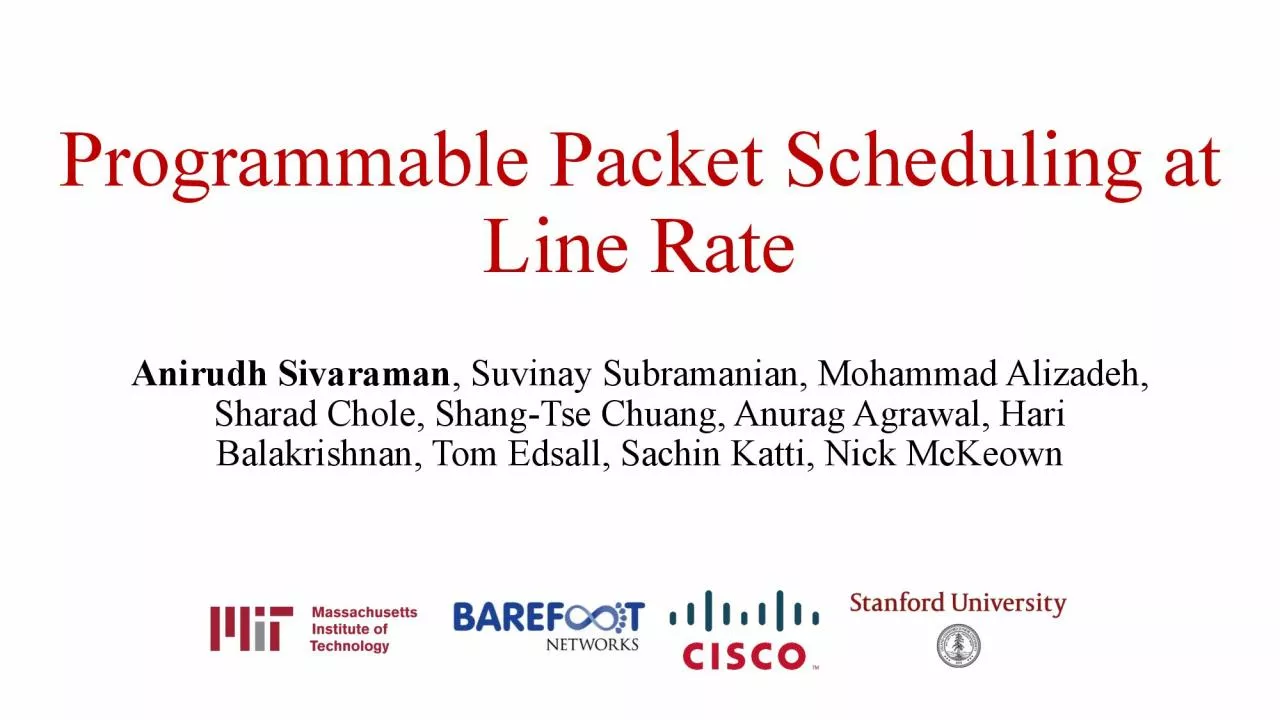 PDF-In FirstOut Queue PIFO Packets are pushed into an arbitrary location