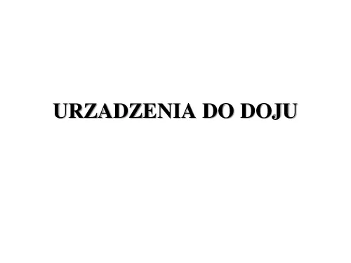 URZADZENIA DO DOJU