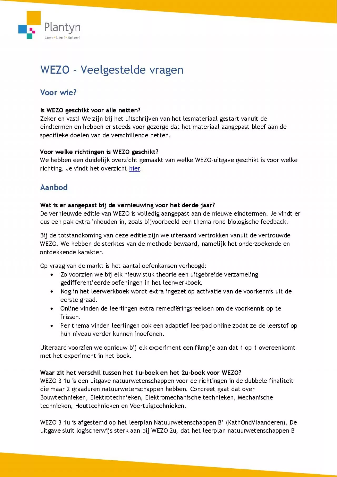 PDF-EZOVeelgestelde vragenVoor wieIs WEZO