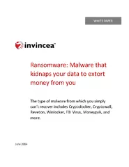 Ransomware Malwar e that kidnaps your data to xtort mo