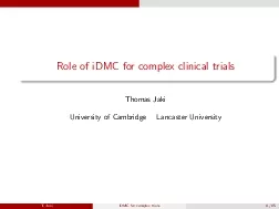 RoleofiDMCforcomplexclinicaltrialsThomasJakiUniversityofCambridgeLanca