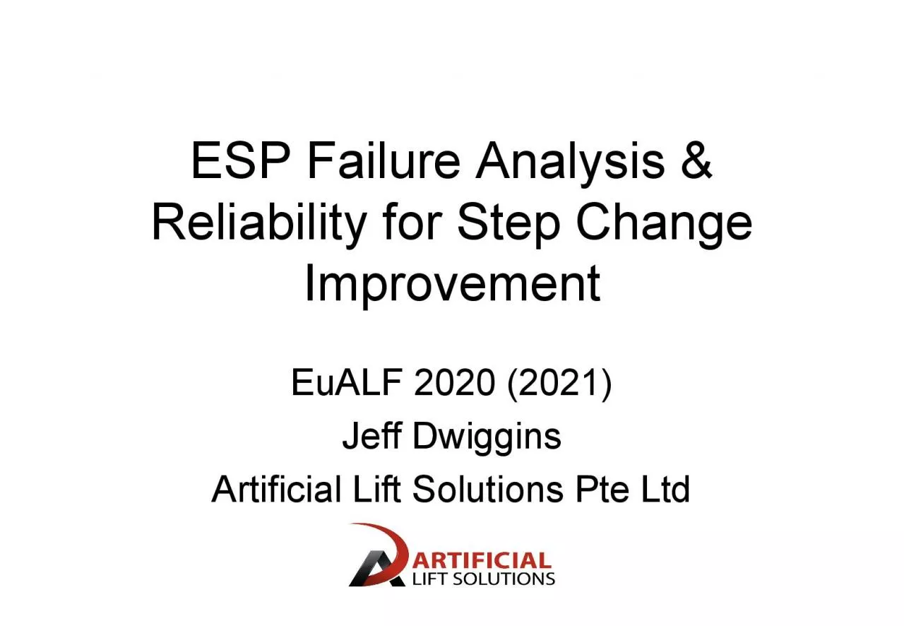 PDF-ESP Failure Analysis Reliability for Step Change ImprovementEuALF 202