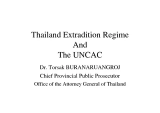 Thailand Extradition Regime And The UNCAC Dr
