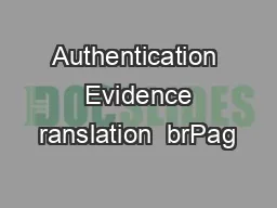 Authentication  Evidence ranslation  brPag