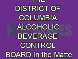 THE DISTRICT OF COLUMBIA ALCOHOLIC BEVERAGE CONTROL BOARD In the Matte