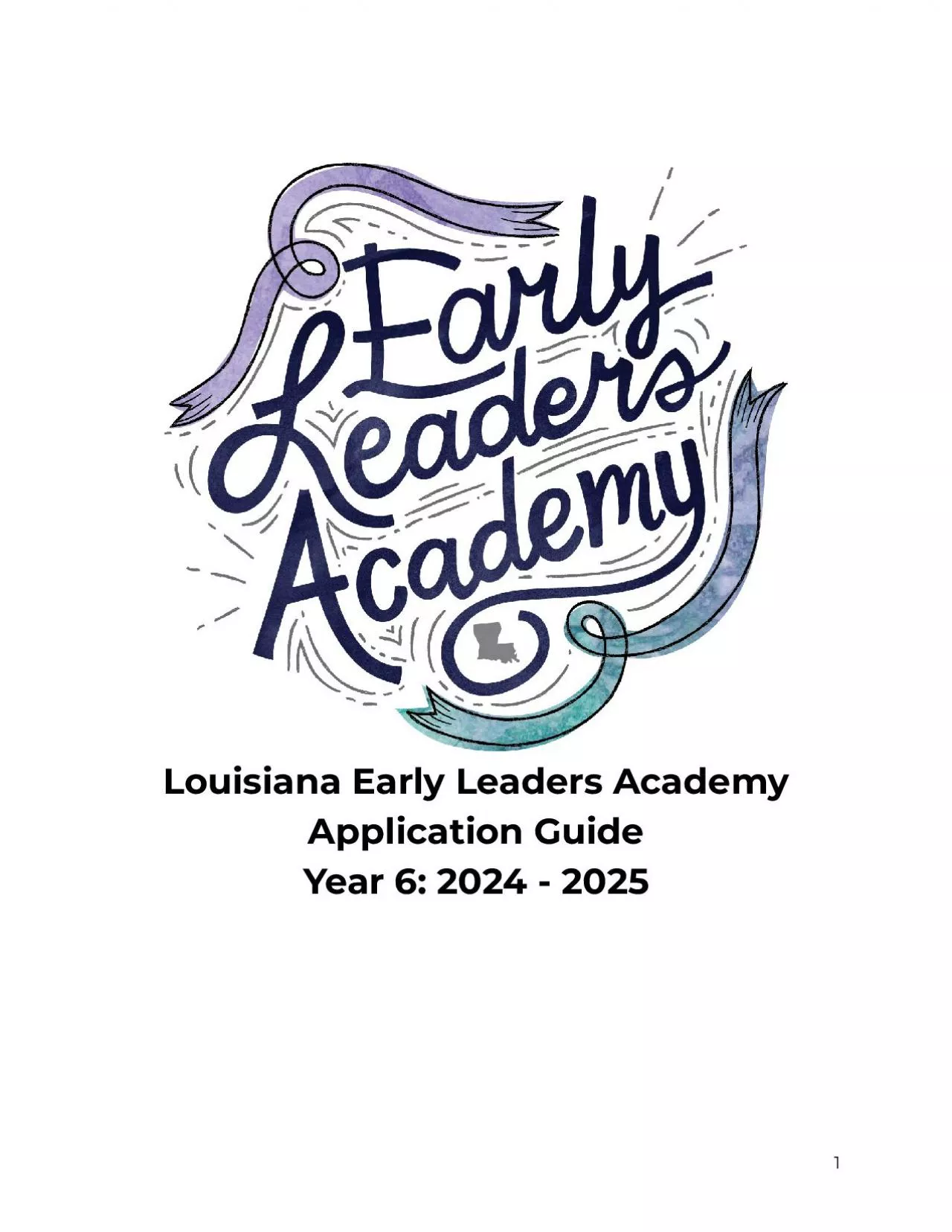 PDF-2021312022 LOUISIANA EARLY LEADERS ACADEMY GUIDEAPRIL 2021