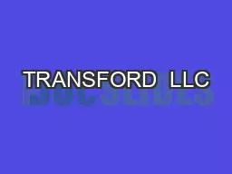 TRANSFORD  LLC