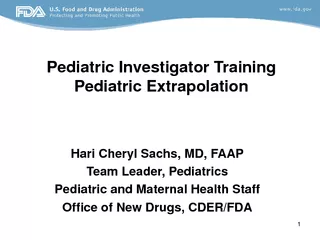 Pediatric Investigator Training Pediatric Extrapolatio