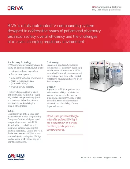 RIVA is a fully automated IV compounding system
