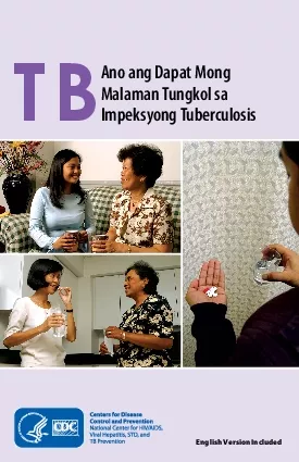 Ano ang Dapat Mong Malaman Tungkol sa Impeksyong Tuberculosis