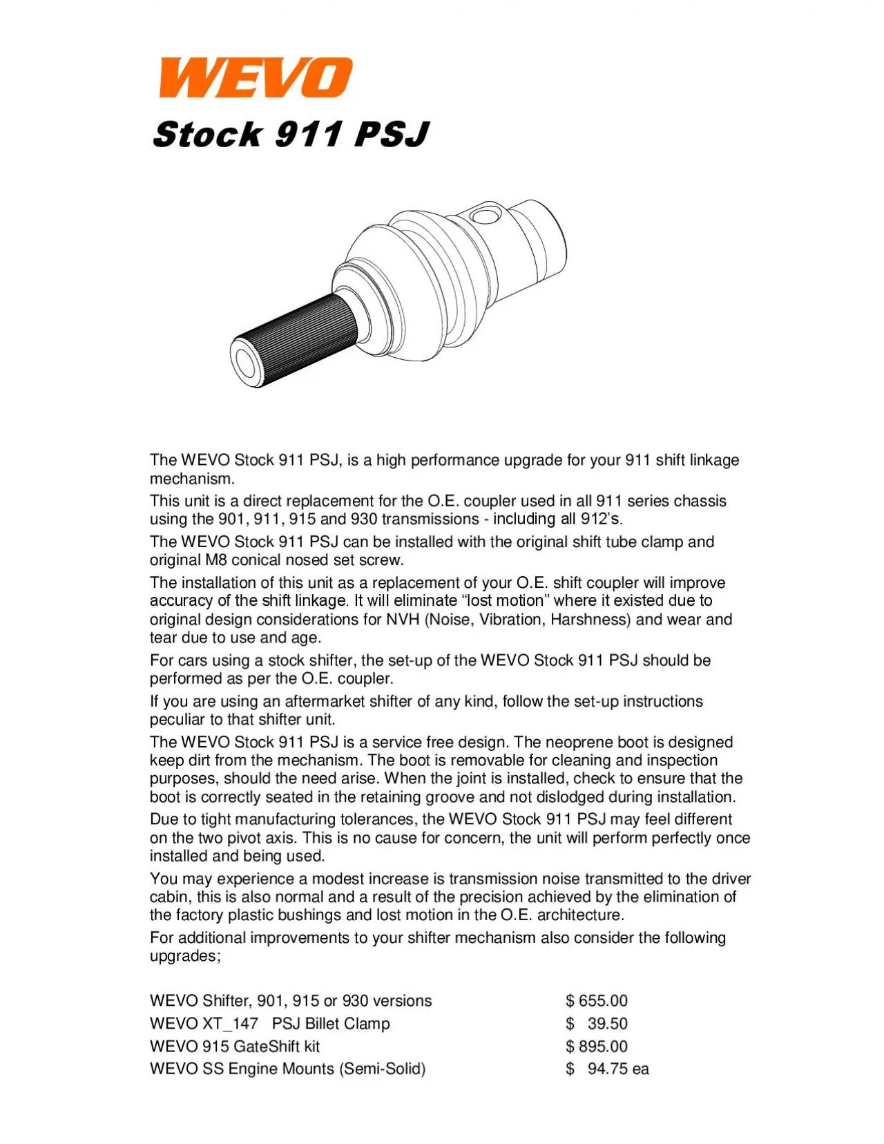 PDF-The WEVO Stock 911 PSJ is a high performance upgrade for your 911 shif