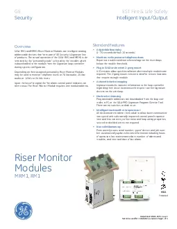 Depending on their assigned personality Riser Monitor Modules