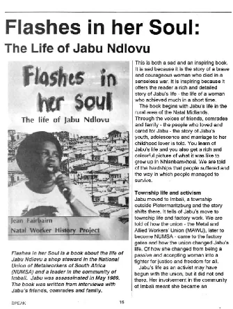 Flashes In her Soul Is a book about the life of Jabu Ndlovu a shop ste