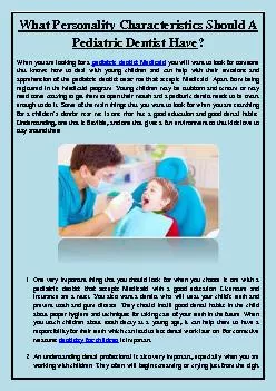 What Personality Characteristics Should A Pediatric Dentist Have?