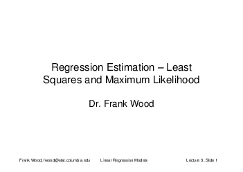 Frank Wood fwoodstatcolumbiaeduLinear Regression Models Lecture 3 Slid