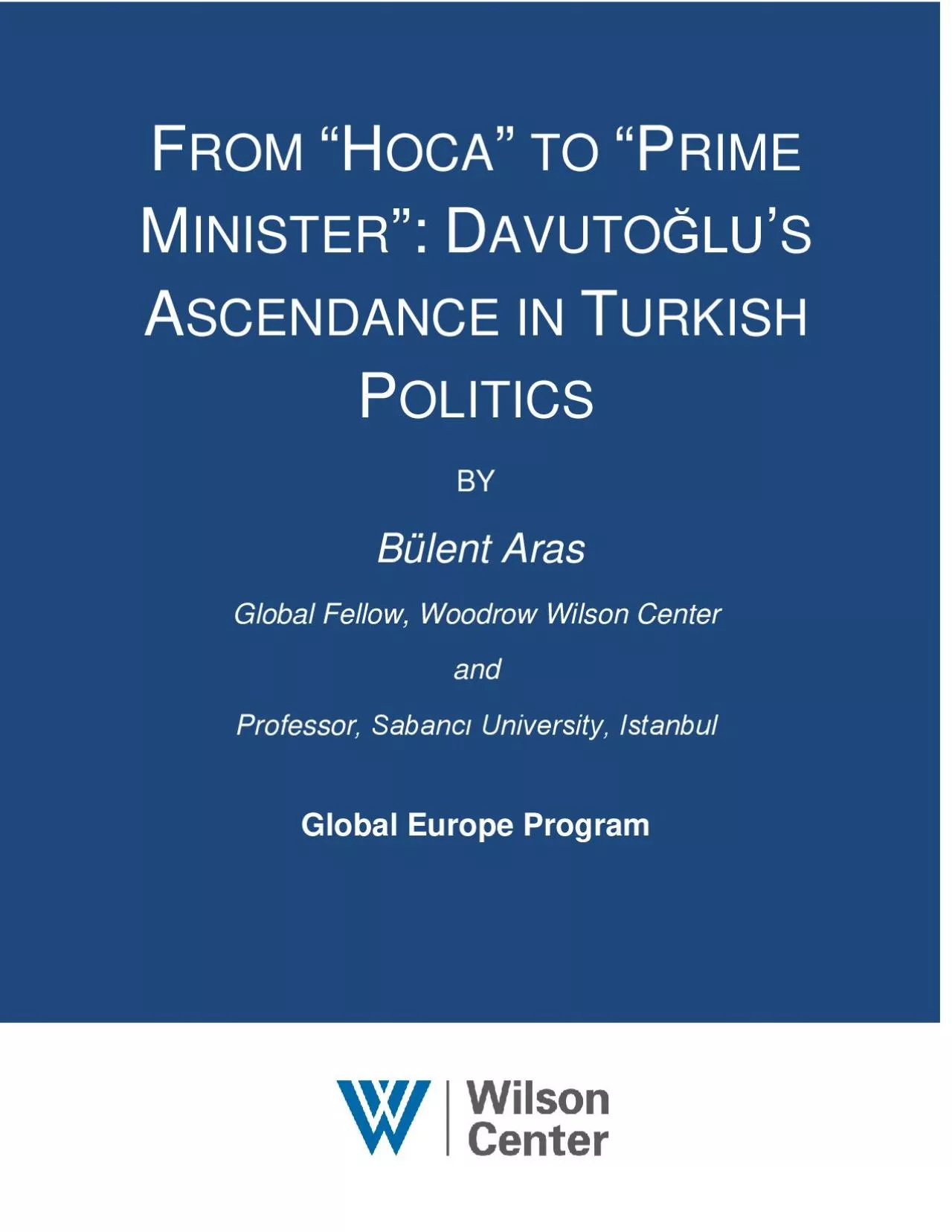 PDF-TO ME INISTERAVUTOLUSCENDANCE SH OLBlent ArasGlobal Fellow Woodrow Wil