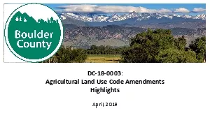 Agricultural Land Use Code AmendmentsHighlights April 2019