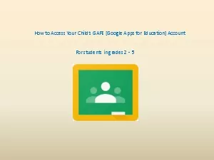 How to Access Your Childs GAFE Google Apps for Education Account