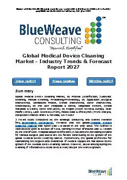 Global Medical Device Cleaning Market - Industry Trends & Forecast Report 2027