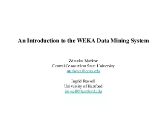 PDF-An Introduction to the WEKA Data Mining SystemZdravko Markov Central C