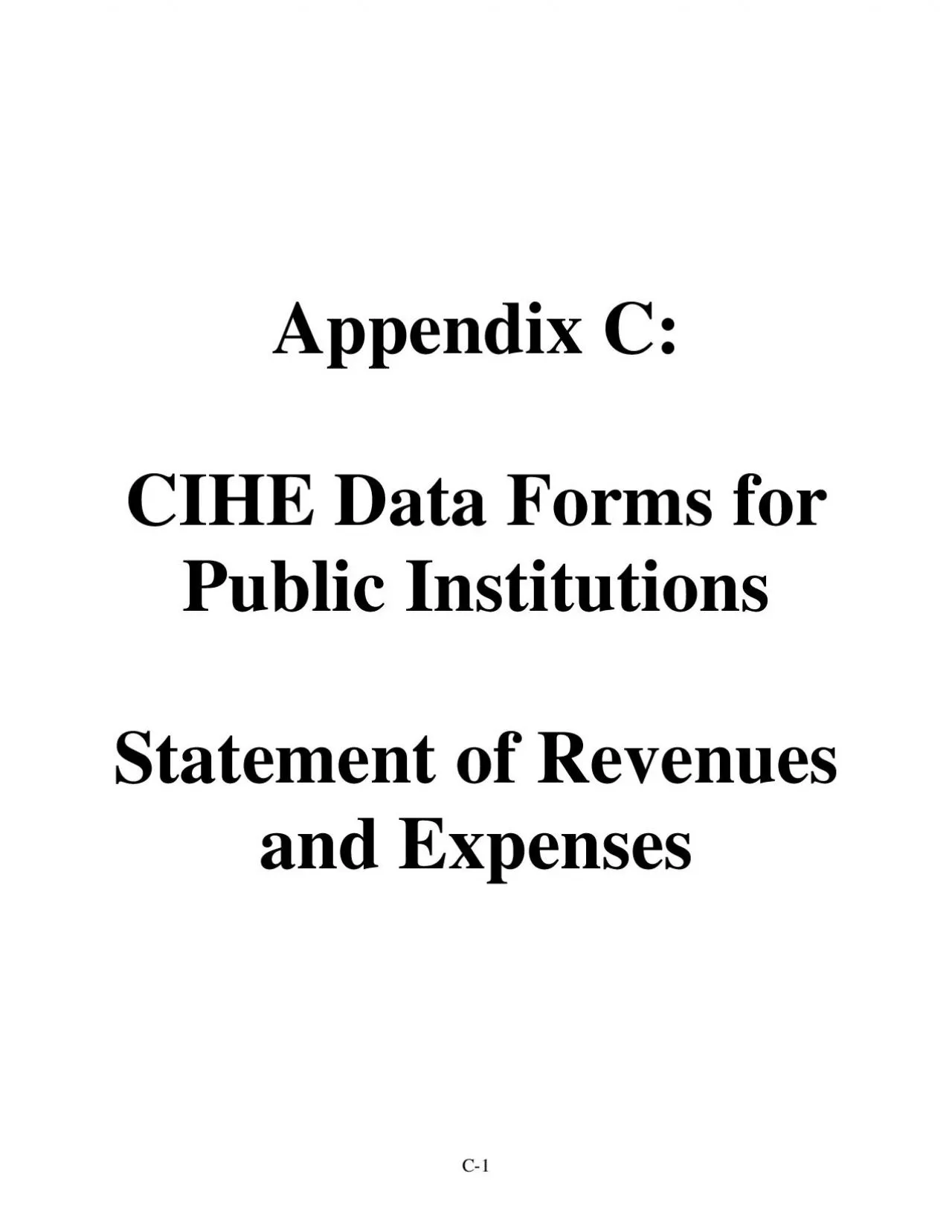 PDF-C1 Appendix C CIHE Data Forms for Public Institutions Statement of