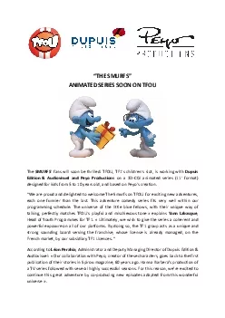 147THE SMURFS148ANIMATED SERIES SOON ON TFOUThe SMURFS146 fans will so