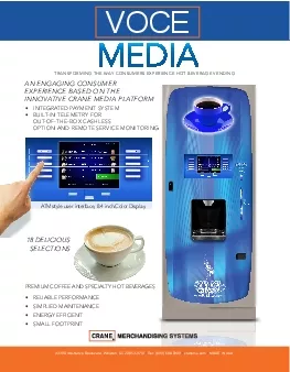 TRANSFORMING THE WAY CONSUMERS EXPERIENCE HOT BEVERAGE VENDING