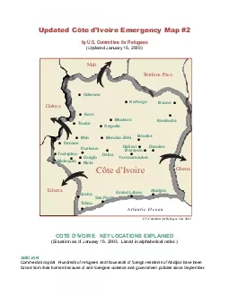 Updated Cte dIvoire Emergency Map 2COTE DIVOIRE  KEY LOCATIONS EXPLAIN