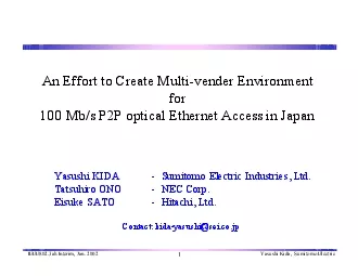 IEEE8023ah Interim Jan 2002Yasushi Kida  Sumitomo Electric100 Mbs P2P