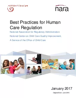 Best Practices for Human Care Regulation National Association for Regu