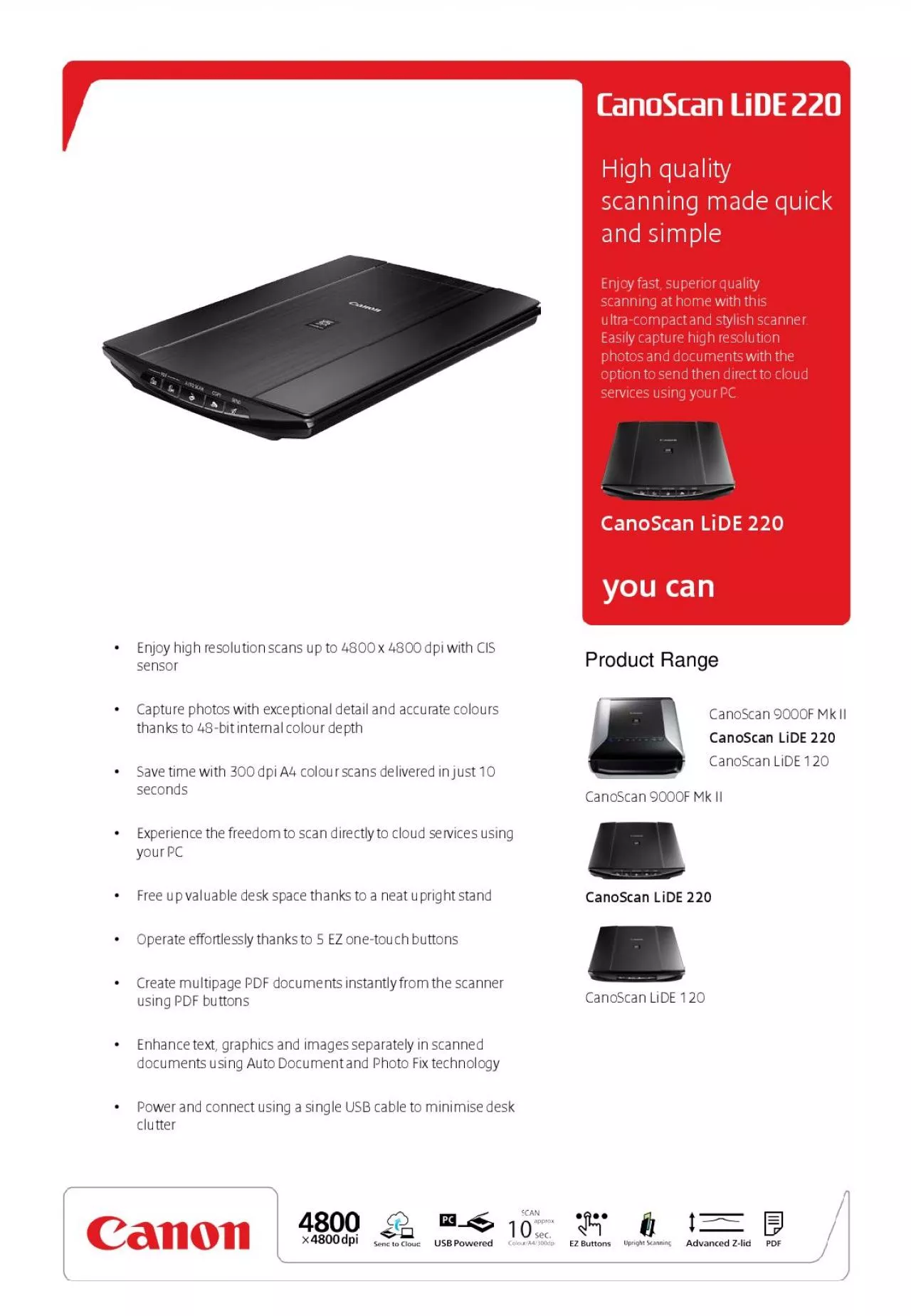 PDF-CanoScan9000F CanoScanLiDECanoScanLiDEHigh quality scanning made quick