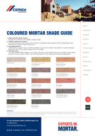 COLOURED MORTAR SHADE GUIDE Quality Consistency Reliability Expertise Support Professionalism